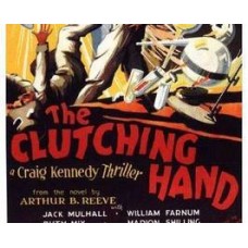 THE CLUTCHING HAND, 15 CHAPTER SERIAL, 1936